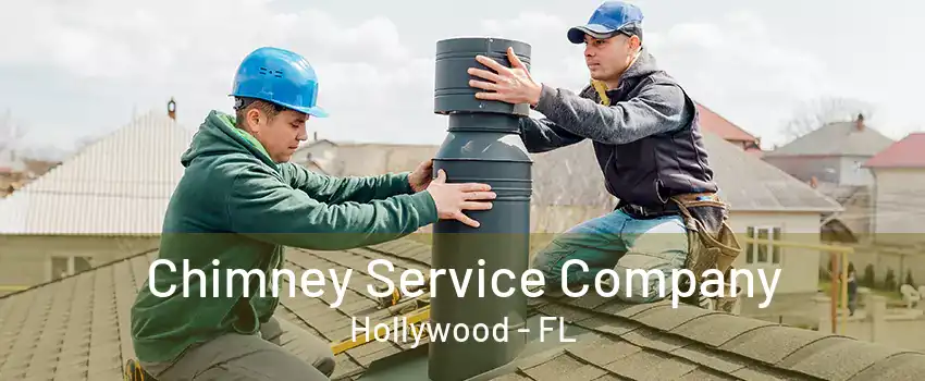 Chimney Service Company Hollywood - FL