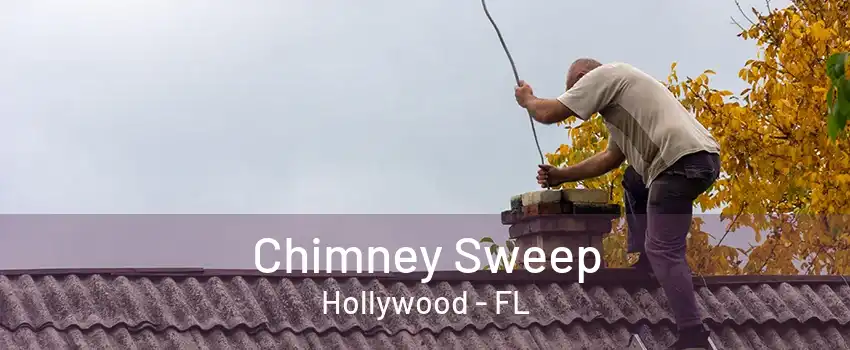 Chimney Sweep Hollywood - FL