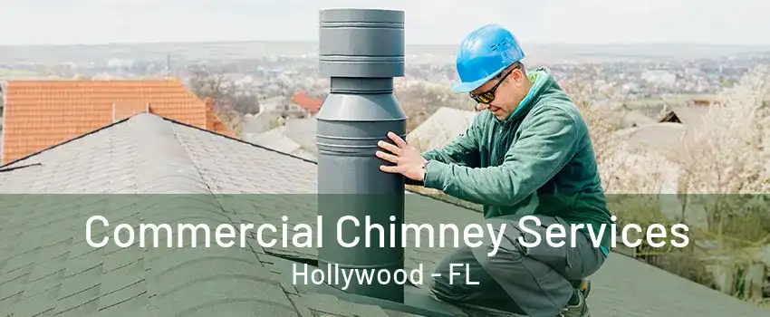 Commercial Chimney Services Hollywood - FL