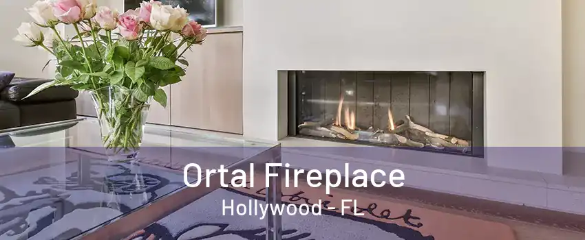 Ortal Fireplace Hollywood - FL